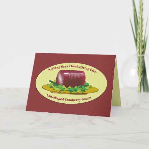 Funny Happy Thanksgiving Canned Cranberry Sauce Card