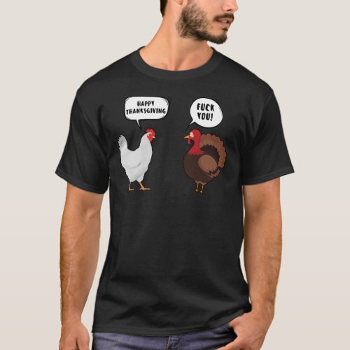 Funny Happy Thanksgiving Chicken Vs Turkey Essenti T_Shirt
