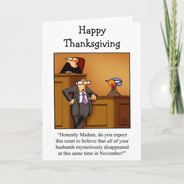 Funny Happy Thanksgiving Greeting Card (Front)