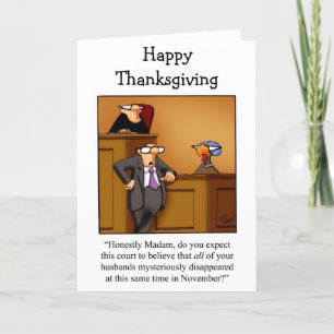 Funny Happy Thanksgiving Greeting Card