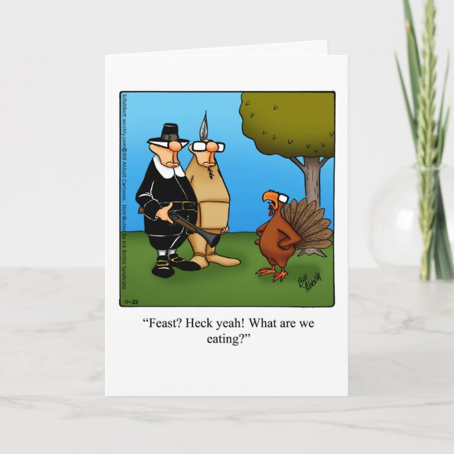 Funny Happy Thanksgiving Humor Greeting Card (Front)