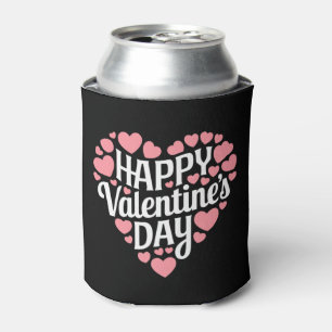 Funny Happy Valentines Day Heart Love Valentine Can Cooler