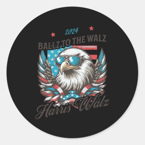 Funny Harris Walz 2024 Ballz To The Walz Election  Classic Round Sticker