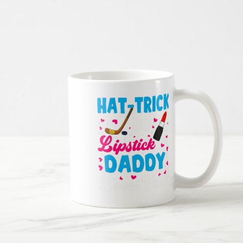 Funny Hat_trick Or Lipstick Daddy Loves You New Da Coffee Mug