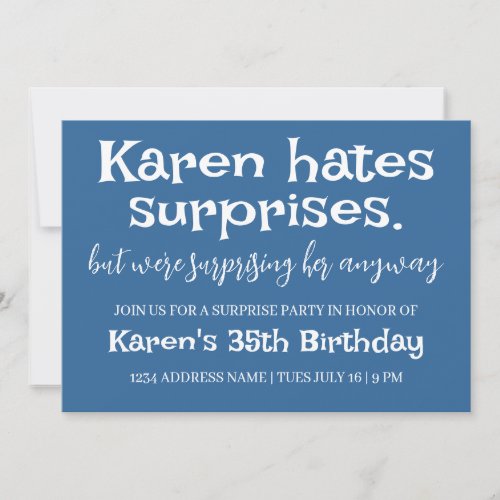 Funny Hates Surprises Party Modern Add Details Invitation