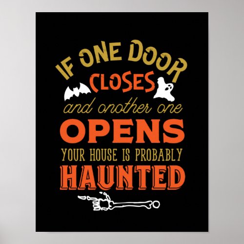 Funny Haunted House Inspirational Quote Halloween Poster