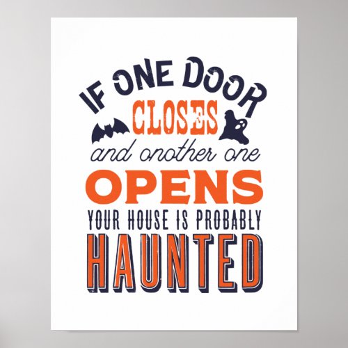 Funny Haunted House Inspirational Quote Halloween Poster