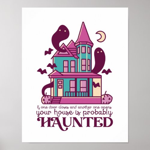 Funny Haunted House Quote Horror Movie Halloween Poster