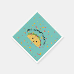 Funny Have a Fantastaco Birthday and Kawaii Taco Napkins