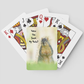 Funny Have You Seen My Nuts Squirrel Playing Cards