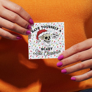 Funny Have Yourself a Scary Little Christmas  Square Business Card
