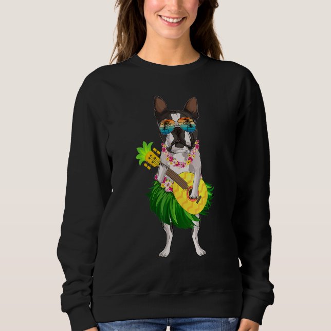 Funny Hawaiian Boston Terrier Dog Pineapple Ukulel Sweatshirt (Front)