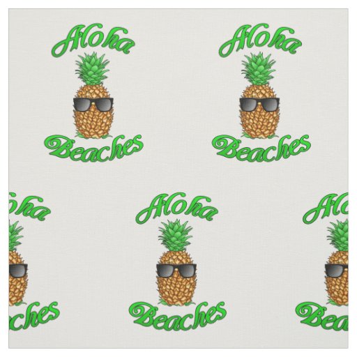 Funny Hawaiian Pineapple Aloha Beaches Fabric