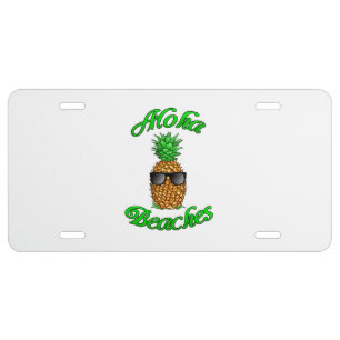 Funny Hawaiian Pineapple Aloha Beaches License Plate