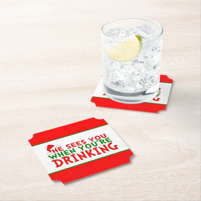 Funny he sees you when you're drinking Christmas Paper Coaster (Insitu)