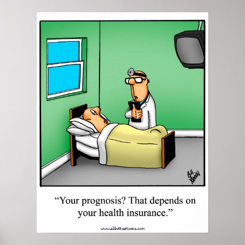 Funny Health Insurance Humor Poster