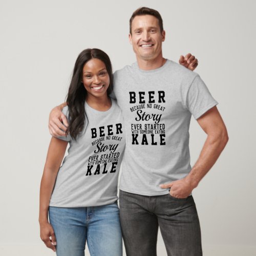 Funny Healthy Beer Versus Green Kale Humor Quote T_Shirt