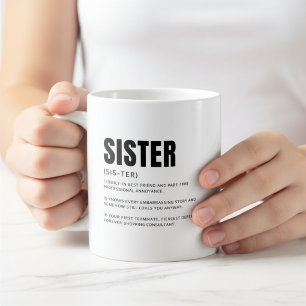 Funny Heartfelt Sister Definition Coffee Mug