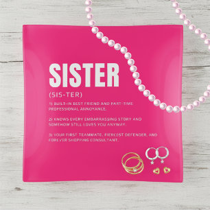Funny Heartfelt Sister Definition Trinket Tray
