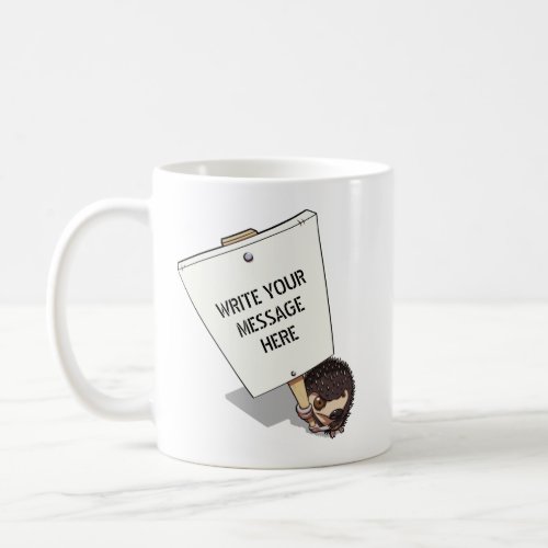 Funny Hedgehog Cartoon Protester With Placard Coffee Mug