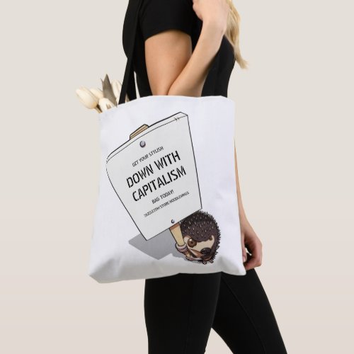 Funny Hedgehog Down With Capitalism Cartoon Tote Bag