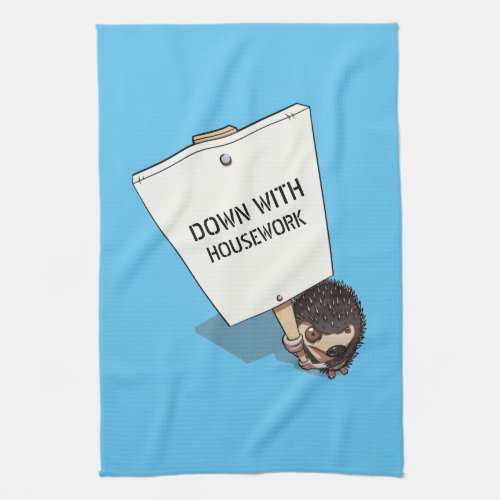 Funny Hedgehog Down With Housework Protest Cartoon Kitchen Towel