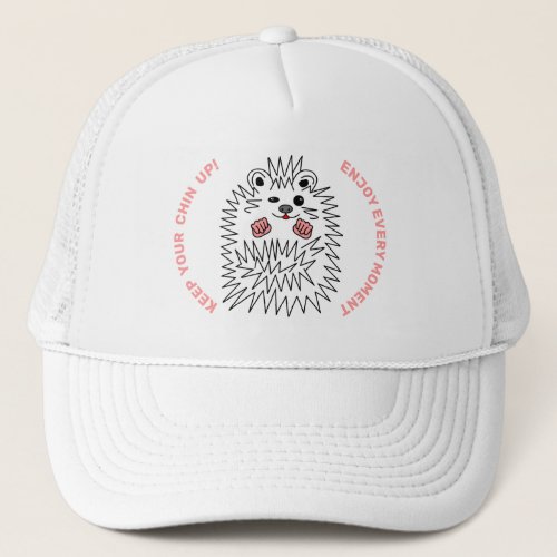 Funny Hedgehog Keep Your Chin Up Customizable Trucker Hat