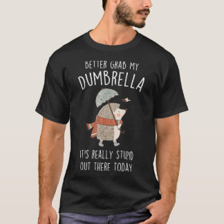 Funny Hedgehog Umbrella T-Shirt