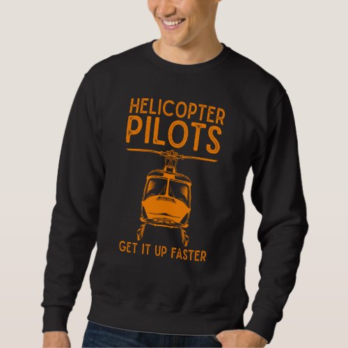 Funny Helicopter Pilot Men Women Cute Aviation Cho Sweatshirt