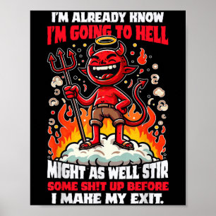 Funny Hellbound Rebel Humor Cartoon Quote  Poster