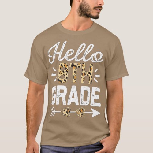 Funny Hello 8th Grade Leopard Back To School First T_Shirt