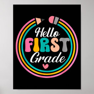 Funny Hello First Grade Pencil Circle Design  Poster