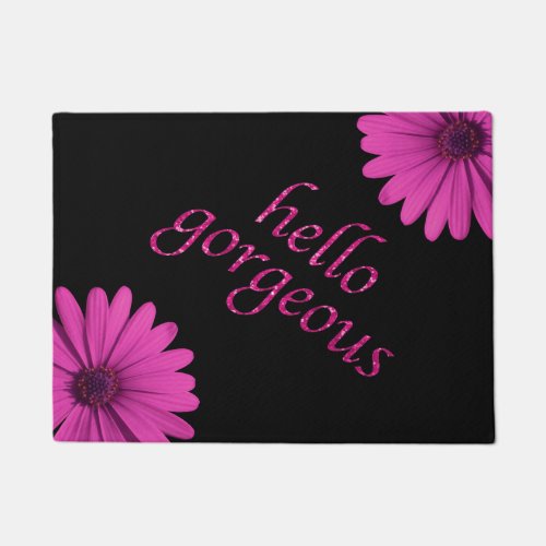 Funny Hello Gorgeous Quote Girly Pink Daisies Doormat