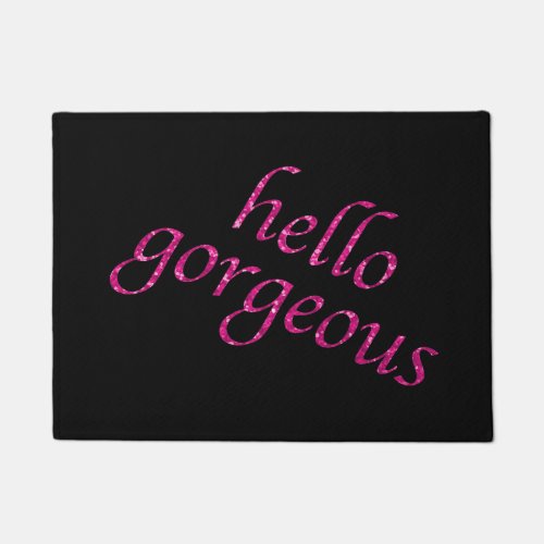 Funny Hello Gorgeous Quote Girly Pink Glitter Doormat