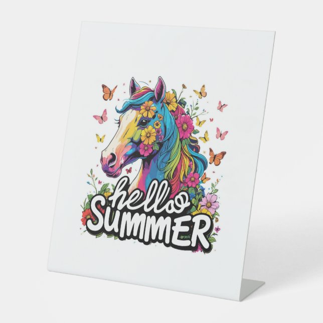 Funny Hello Summer Horse Pedestal Sign (Front)
