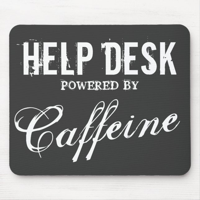 Funny help desk mouse pad | Office humor (Front)