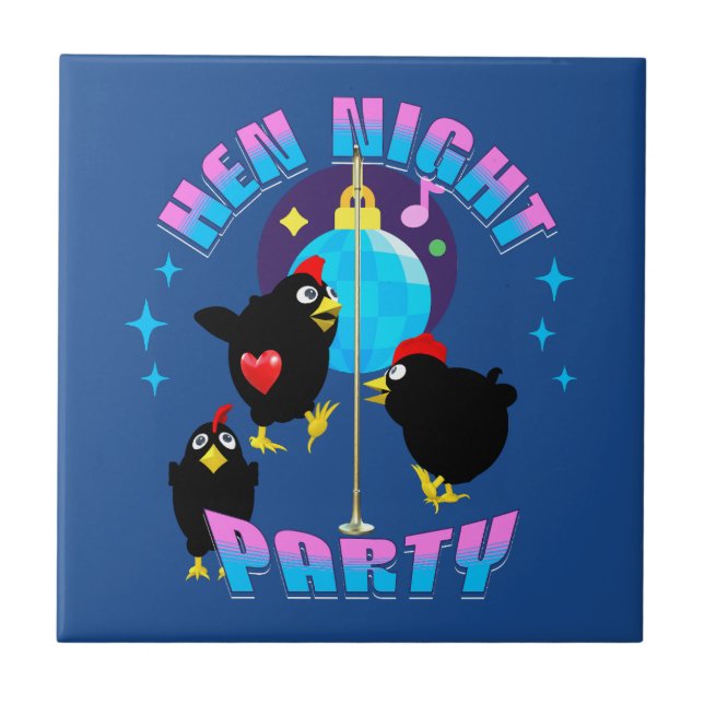 Funny Hens Night Chicken Party Humor Ceramic Tile (Front)