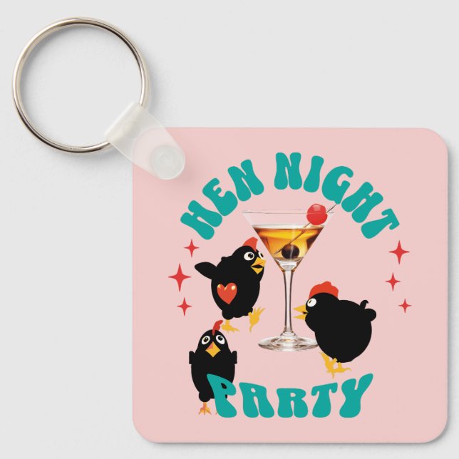 Funny Hens Night Party Funny Chicken  Keychain (Front)