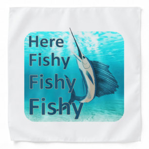 Funny Here Fish Fishy Fishy Sailfish Bandana
