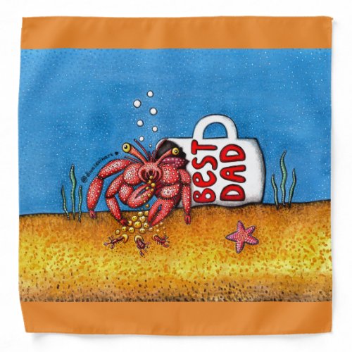 Funny Hermit Crab Fathers Day Best Dad Bandana