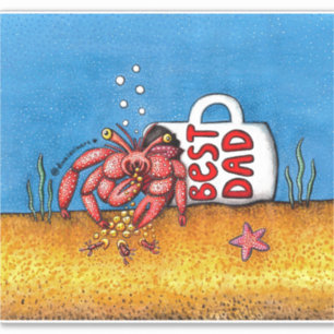 Funny Hermit Crab Father's Day Best Dad Sticker