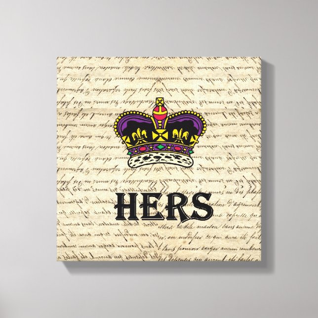 Funny hers text & crown canvas print (Front)