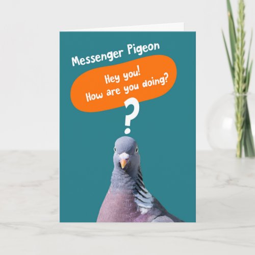 Funny Hi Hello Card _ Messenger Pigeon
