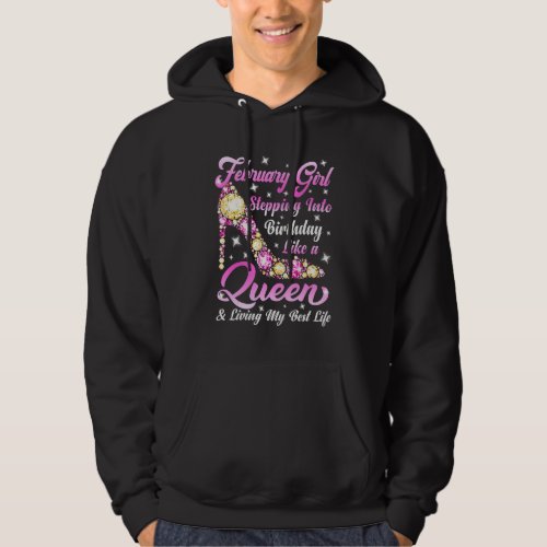 Funny High Heel A Queen Was Born In February Happy Hoodie