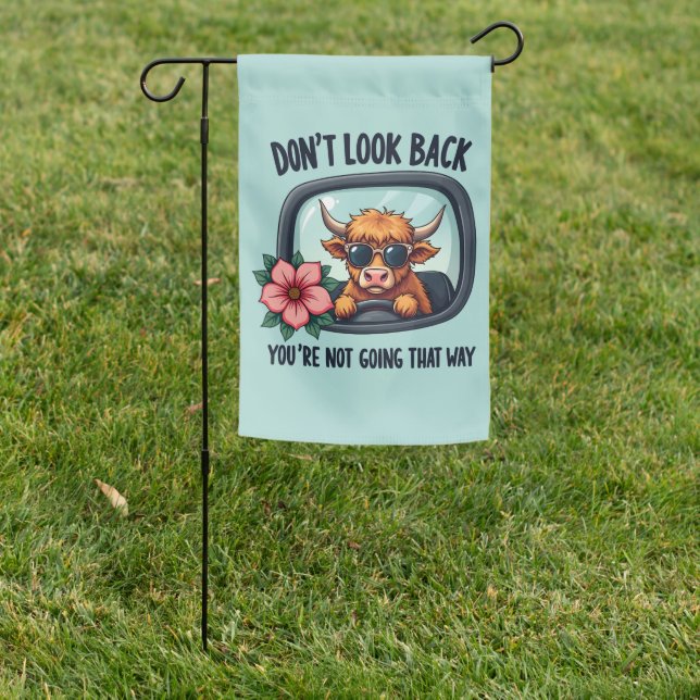 Funny Highland Cow Retro Western Motivational Art Garden Flag (In SItu)