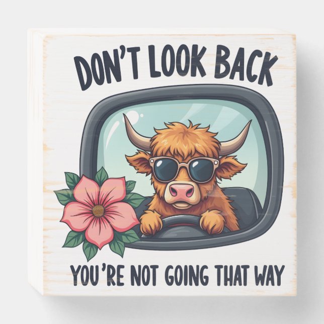 Funny Highland Cow Retro Western Motivational Art Wooden Box Sign (Front Horizontal)