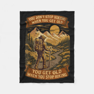 Funny Hiker Gift Hiking Lover Outdoor Quote Fleece Blanket