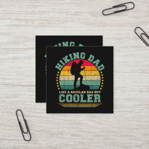 Funny Hiking Dad Like A Regular Dad Hiking Square Business Card