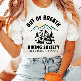 Funny Hiking Out Of Breath Mountain Sunrise T-Shirt