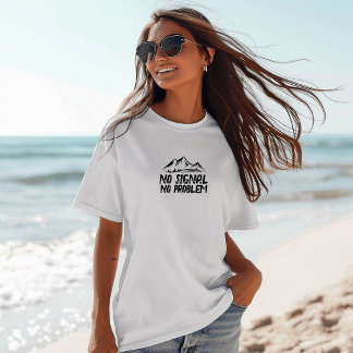 Funny Hiking Shirt No Signal No Problem black